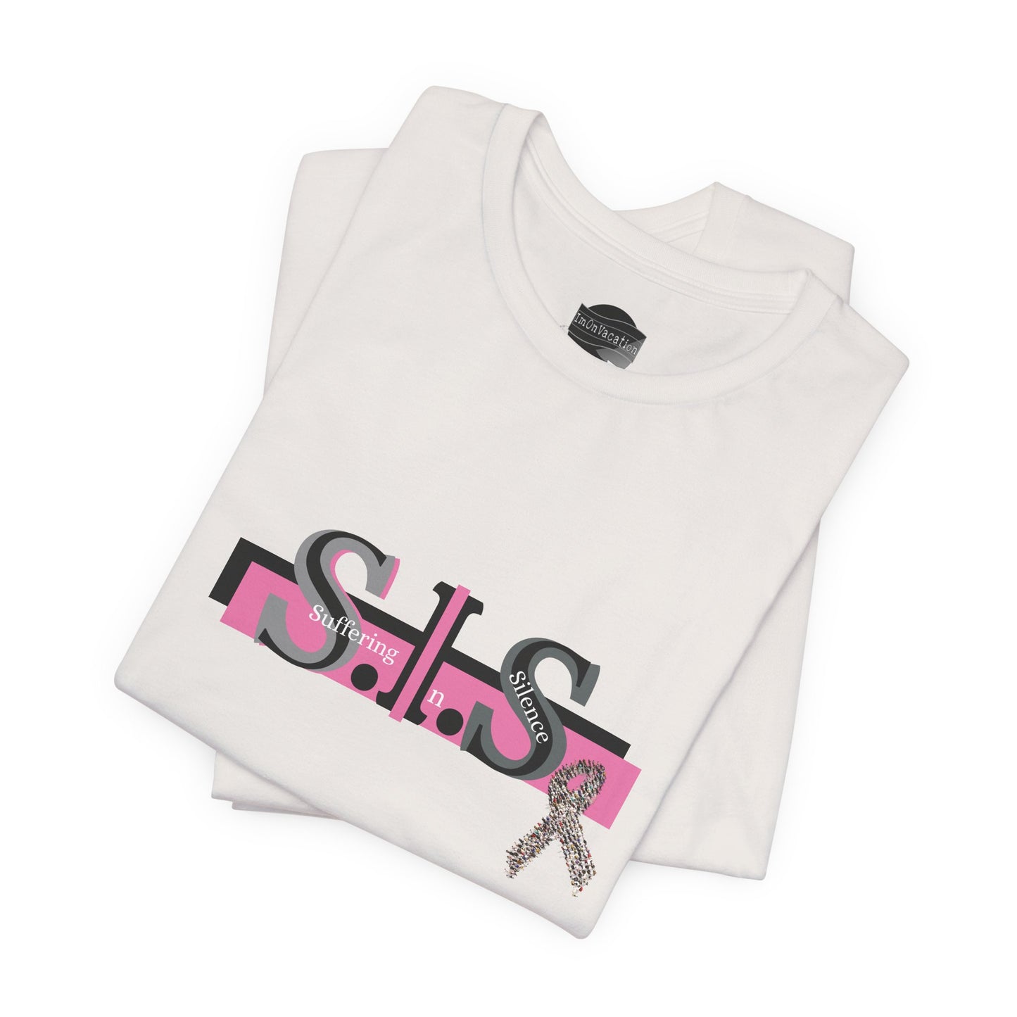 I.O.V-S.I.S (Suffering In Silence) Tee