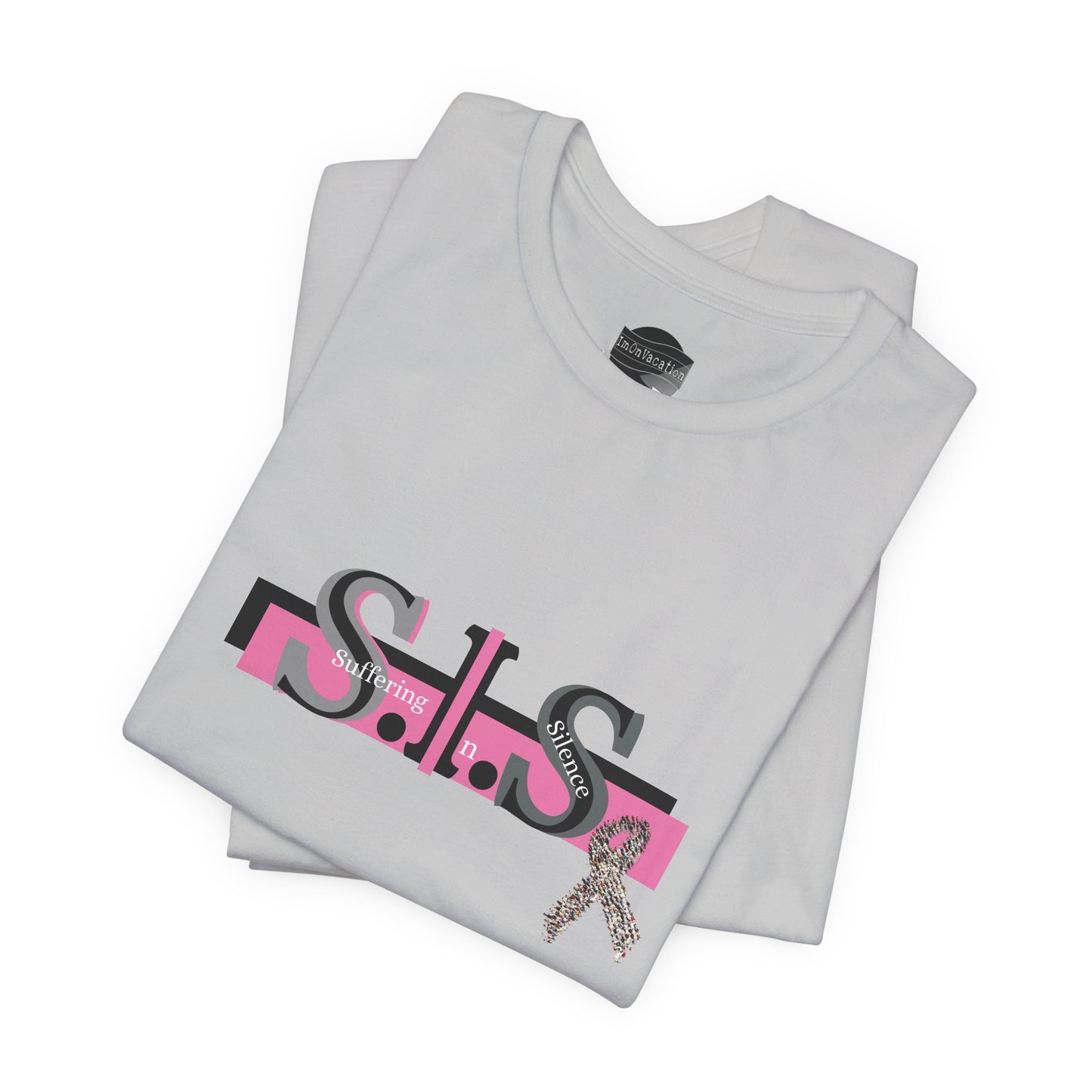I.O.V-S.I.S (Suffering In Silence) Tee