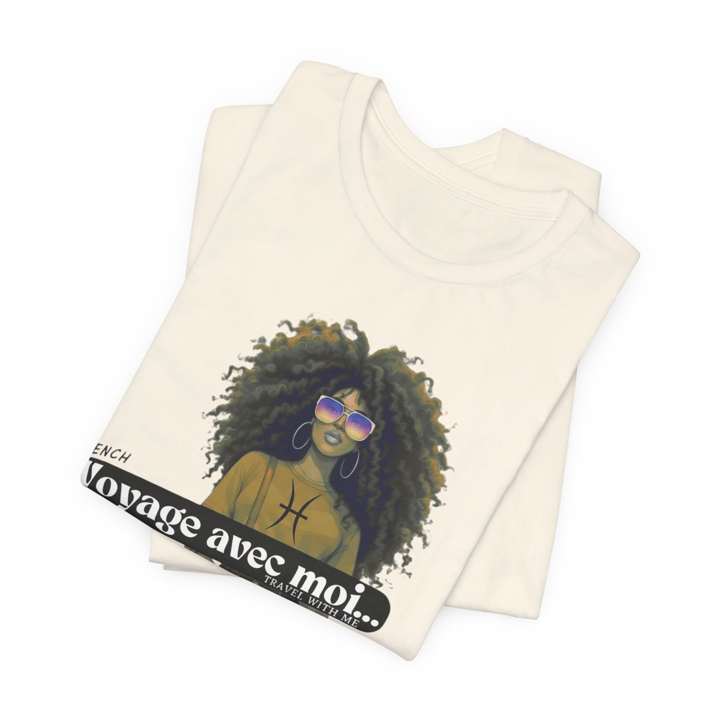 I.O.V-(Pisces) Voyage Avec Moi Afro Travel Girl Graphic Tee