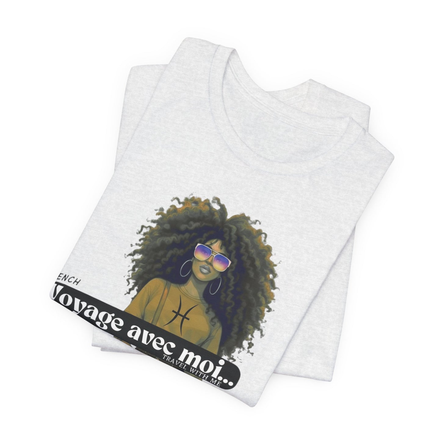 I.O.V-(Pisces) Voyage Avec Moi Afro Travel Girl Graphic Tee